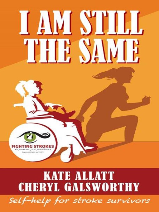Title details for I Am Still the Same by Kate F Allatt - Available